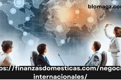 https://finanzasdomesticas.com/negocios-internacionales/